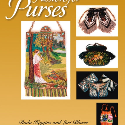 A Passion for Purses: 1600-2005