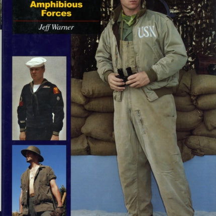 U.S. Navy Uniforms in World War II Series: U.S. Naval Amphibious Forces