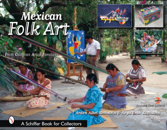 Mexican Folk Art: From Oaxacan Artist Families