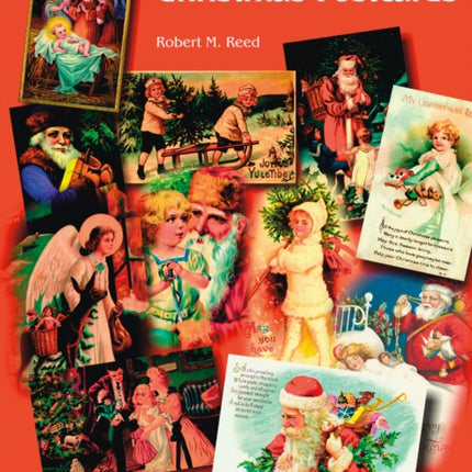 Christmas Postcards: A Collector's Guide