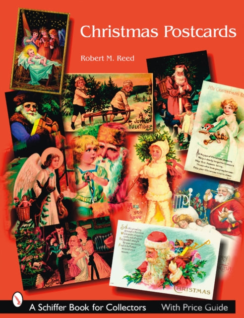 Christmas Postcards: A Collector's Guide