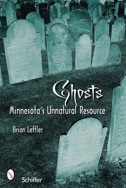 Ghosts Minnesotas Other Natural Resource