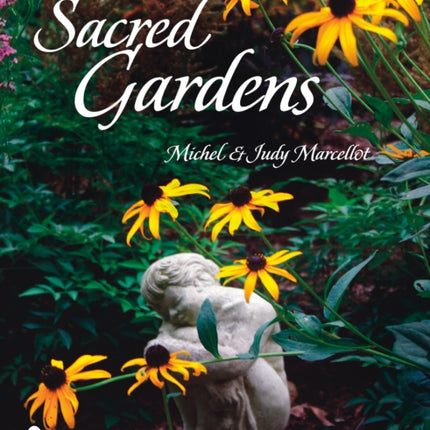 Sacred Gardens