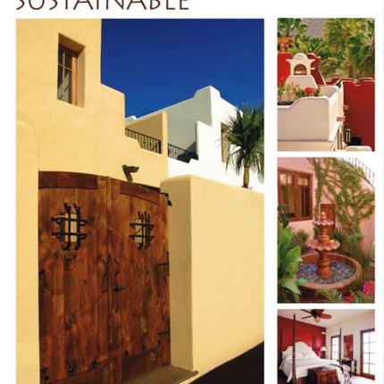 Mexican Style, Sustainable