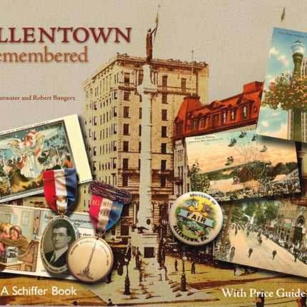 Allentown Remembered