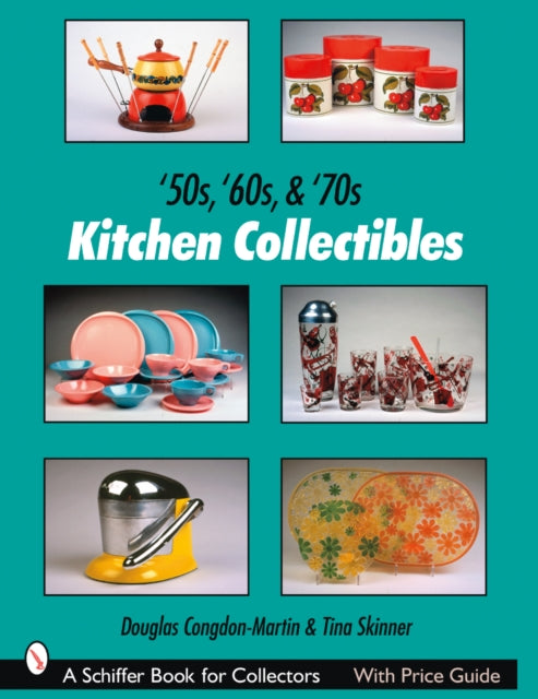 '50s, '60s, & '70s Kitchen Collectibles