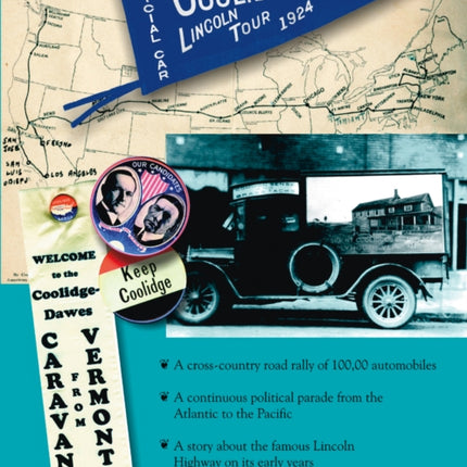 The 1924 Coolidge-Dawes Lincoln Tour