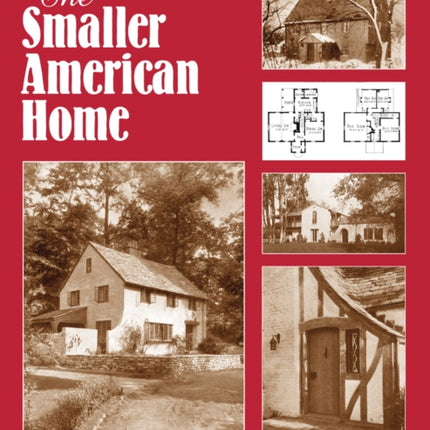 The Smaller American House