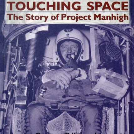 Touching Space: The Story of Project Manhigh