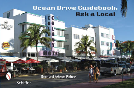 Ocean Drive Guidebook: Ask a Local