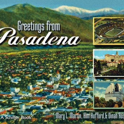 Greetings From Pasadena