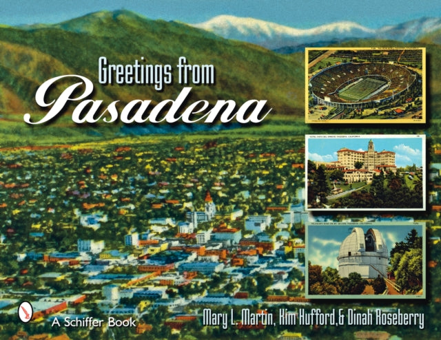 Greetings From Pasadena