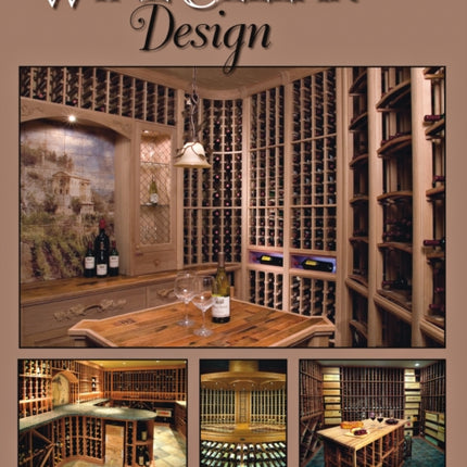 Wine Cellar Design