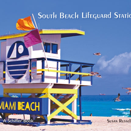 South Beach Lifeguard Stations