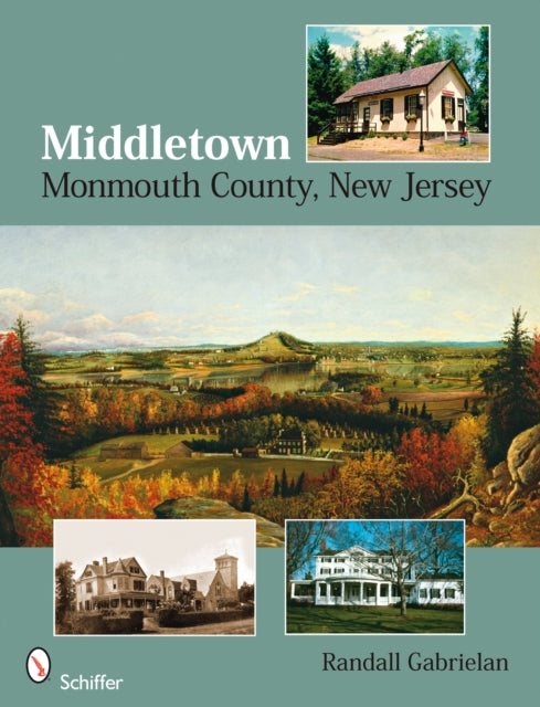 Middletown: Monmouth County, New Jersey