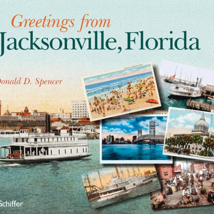 Greetings from Jacksonville, Florida