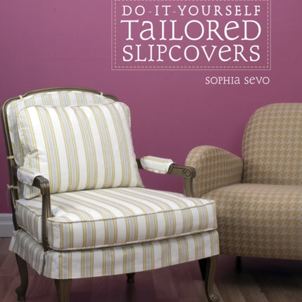 Do-It-Yourself Tailored Slipcovers