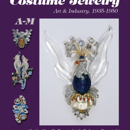 American Costume Jewelry: Art & Industry, 1935-1950, A-M