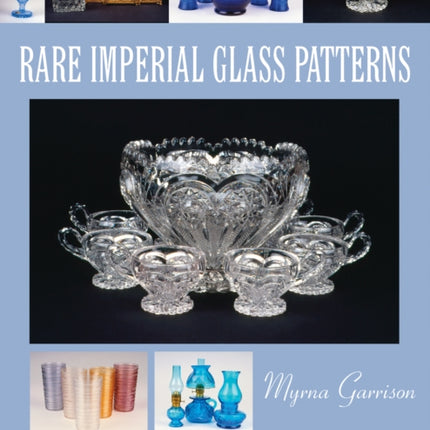 Rare Imperial Glass Patterns