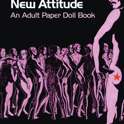 New Attitude: An Adult Paper Doll Book