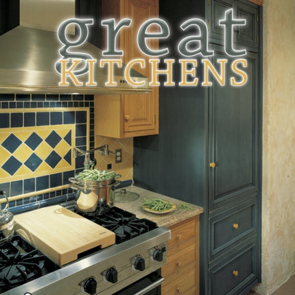 Great Kitchens