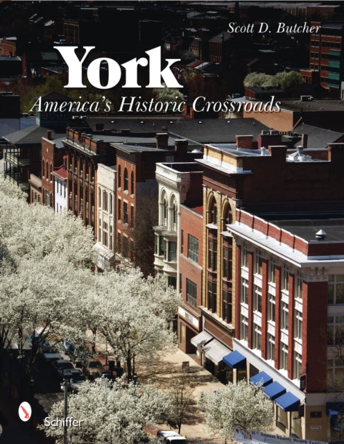 York: America's Historic Crossroads