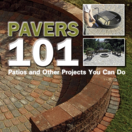 Pavers 101: Patios and Other Projects You Can Do