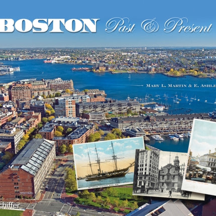 Boston: Past & Present