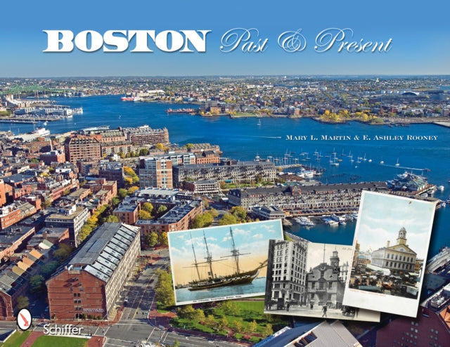 Boston: Past & Present