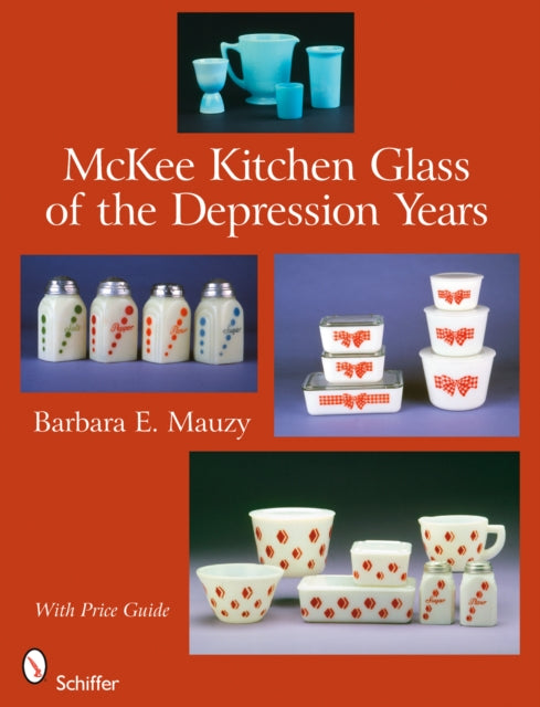 McKee Kitchen Glass of the Depression Years