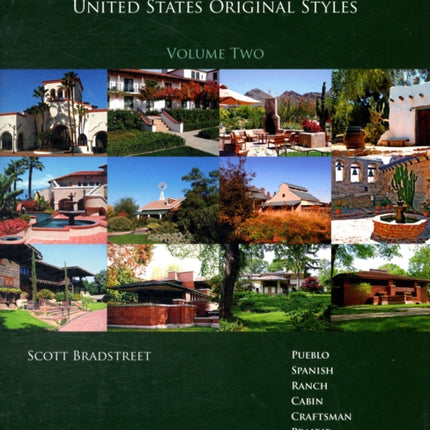 Landscape Design for Architectural Style: United States Original Styles