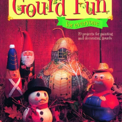 Gourd Fun for Everyone