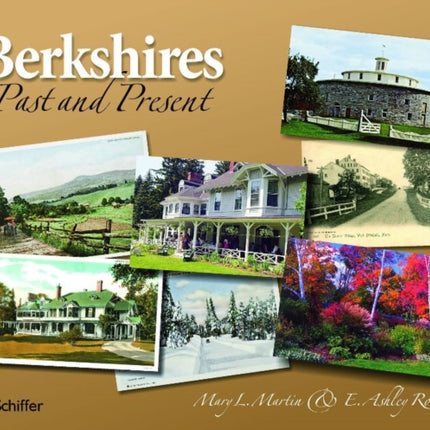 Berkshires: Past and Present