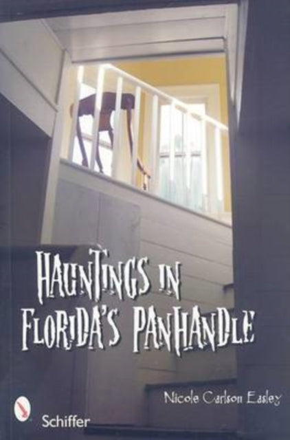 Hauntings in Florida's Panhandle