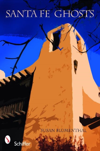 Santa Fe Ghosts Mystery History  Truth