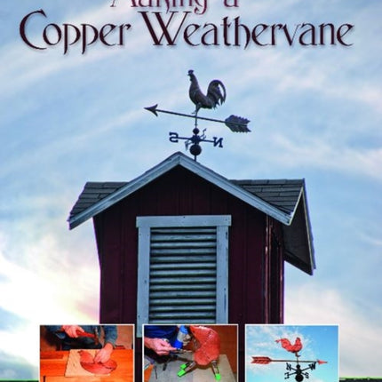 Making a Copper Weathervane