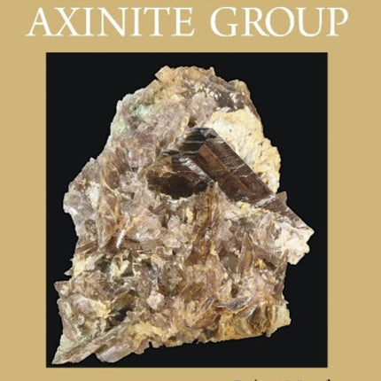 Collector's Guide to the Axinite Group