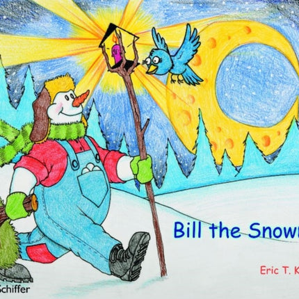 Bill the Snowman