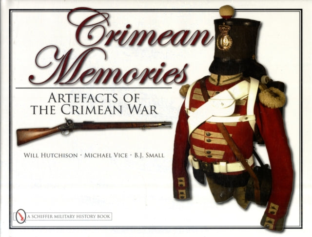 Crimean Memories: Artefacts of the Crimean War