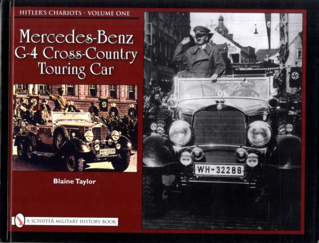 Hitler’s Chariots: Vol.1, Mercedes-Benz G-4 Cross-Country Touring Car