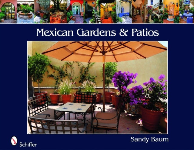 Mexican Gardens & Patios