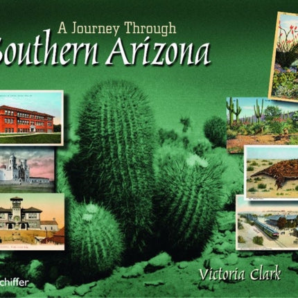 A Journey through Southern Arizona