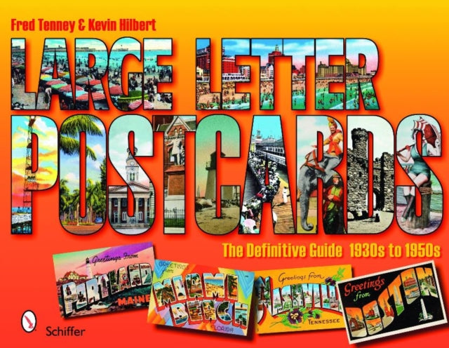 Large Letter Postcards:  The Definitive Guide, 1930s-1950s: The Definitive Guide, 1930s-1950s