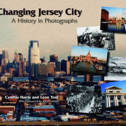 Changing Jersey City: A History in Photographs