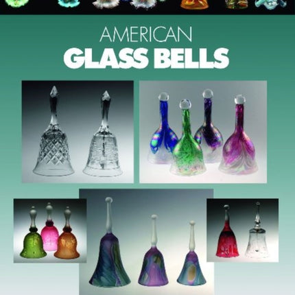 American Glass Bells