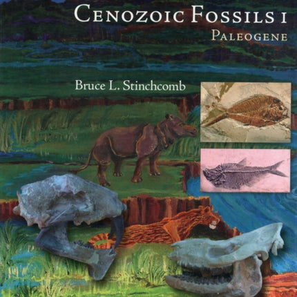 Cenozoic Fossils 1: Paleogene