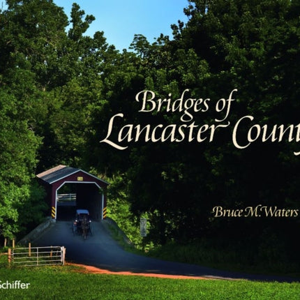 Bridges of Lancaster County