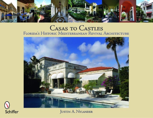 Casas to Castles: Florida's Historic Mediterranean Revival Architecture