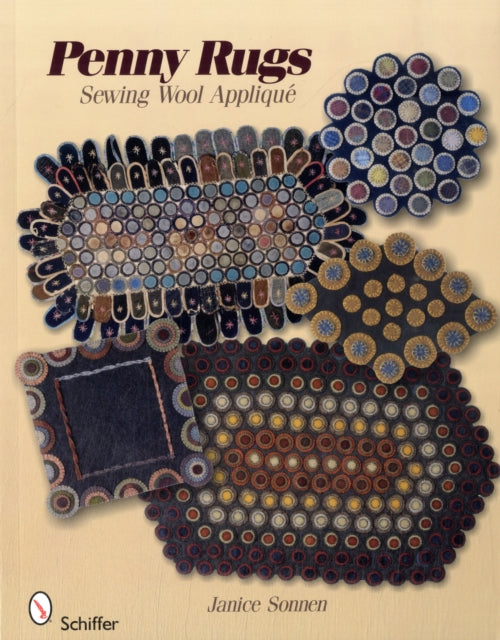 Penny Rugs: Sewing Wool Appliqué