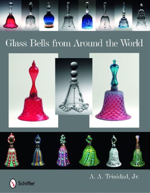 Glass Bells from Around The World